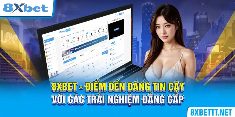 Hành trình chinh phục 8xbet: Bắt đầu từ đâu?